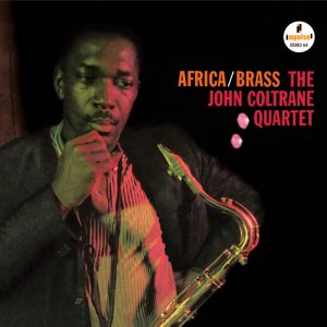 A-AS 6 - Africa-Brass - John Coltrane Quartet [1961]