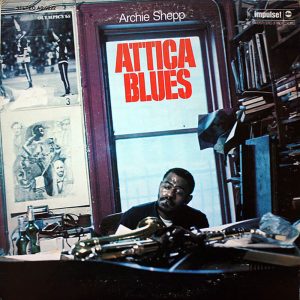 AS-AQ 9222 - Attica Blues - Archie Shepp [1972]